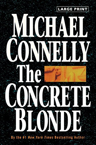 The Concrete Blonde by Michael Connelly