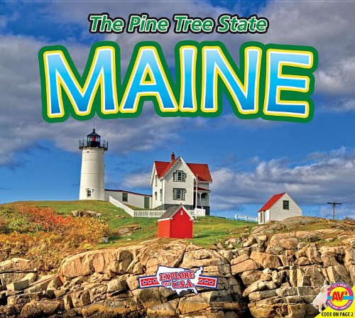 Maine, with Code: The Pine Tree State by Anita Yasuda