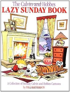 The Calvin and Hobbes Lazy Sunday Book by Bill Watterson