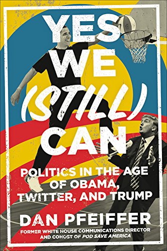 Yes We by DAN PFEIFFER