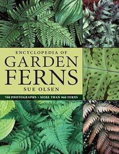 Encyclopedia of Garden Ferns
