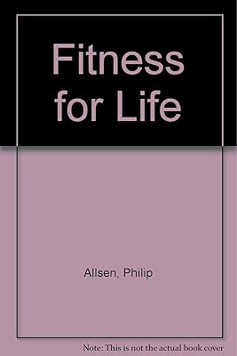 Fitness for Life: An Individualized Approach