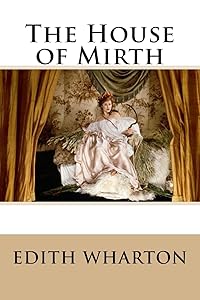 The House of Mirth