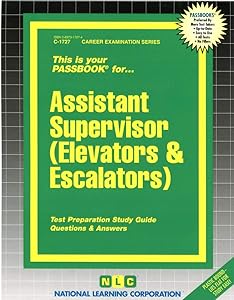 Assistant Supervisor (Elevators & Escalators) (Career Examination Series)