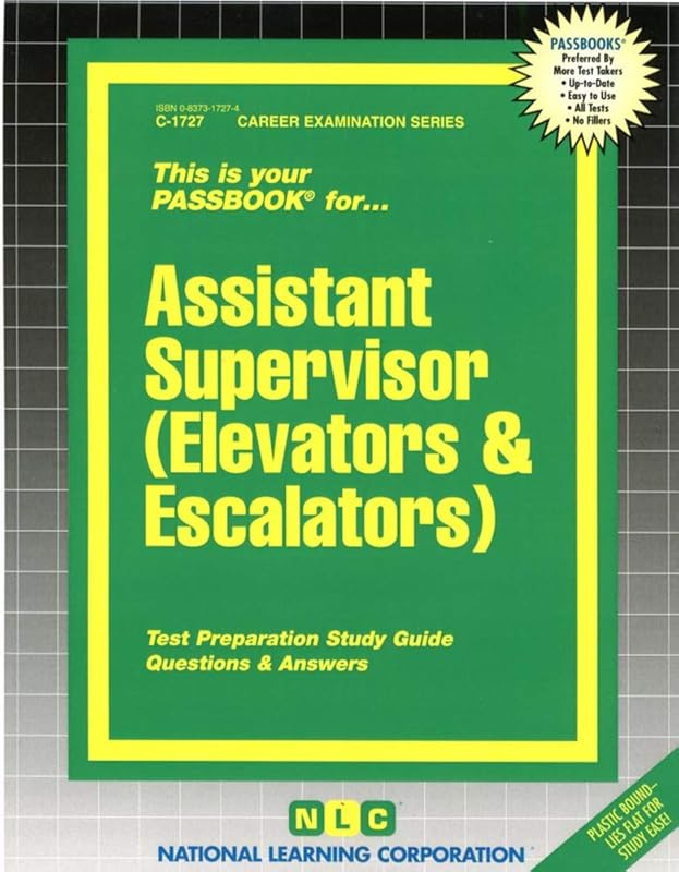 Assistant Supervisor (Elevators & Escalators) (Career Examination Series) by National Learning Corporation
