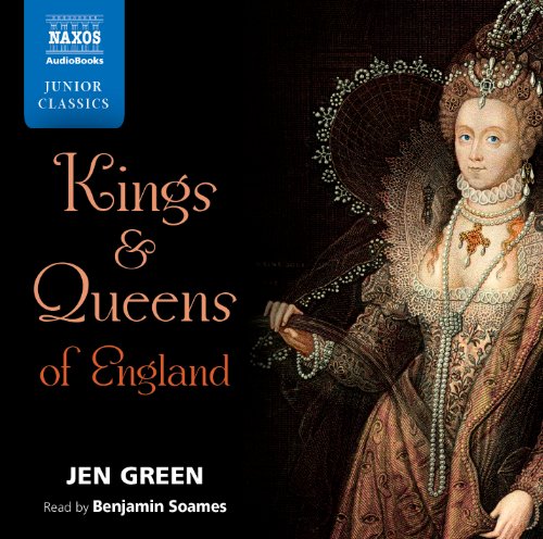 Kings and Queens of England by Jen Green