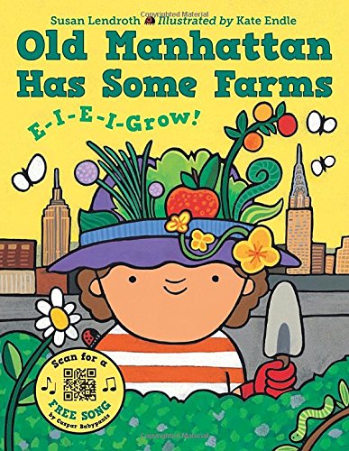 Old Manhattan Has Some Farms by Susan Lendroth