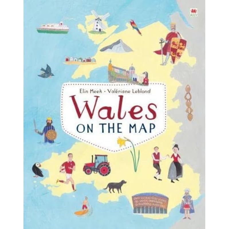 Wales on the Map by Elin Meek