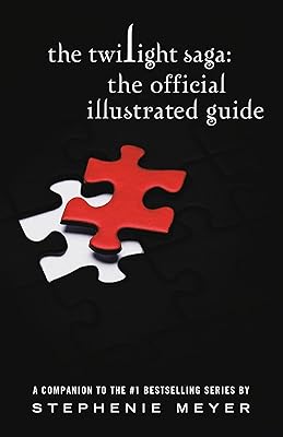 The Twilight Saga: The Official Illustrated Guide