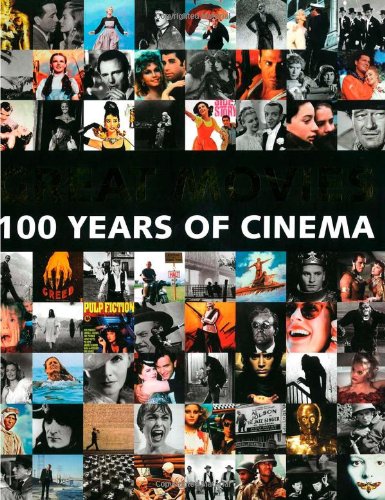 Great Movies - 100 Years of Cinema by Parragon Books
