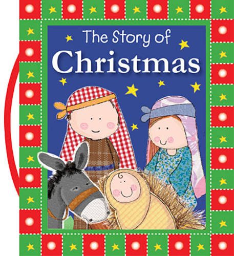 The Story of Christmas by Thomas Nelson