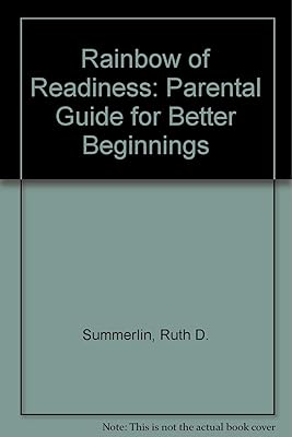Rainbow of Readiness: Parental Guide for Better Beginnings