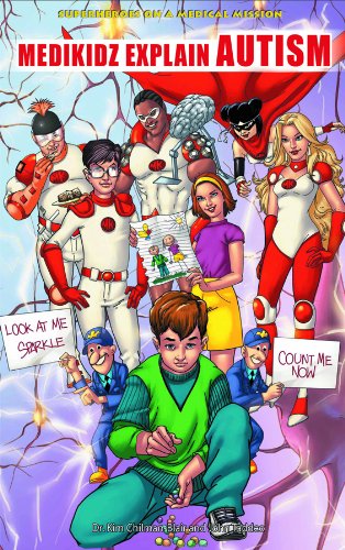 Medikidz Explain Autism by Kim Chilman-blair  ,