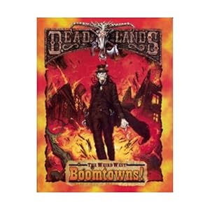 Boomtowns (Deadlands: The Weird West)