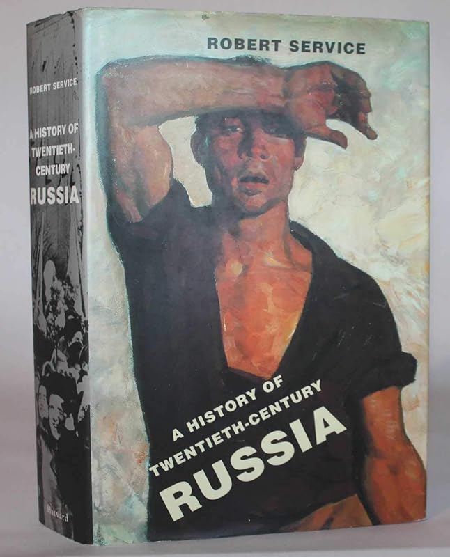 A History of Twentieth-Century Russia by Robert Service