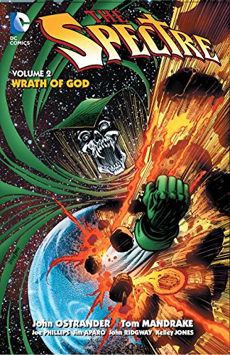 The Spectre Vol. 2: Wrath of God by John Ostrander