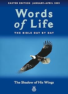 Words Of Life, January-april 2005: The Shadow Of His Wings by Salvation Army
