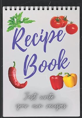 Recipe Book: Just write your own recipes