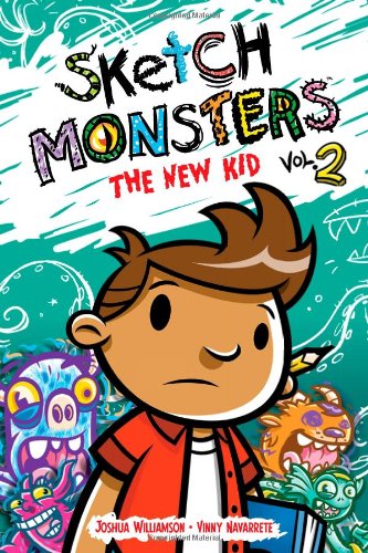 Sketch Monsters Book 2: The New Kid by Joshua Williamson