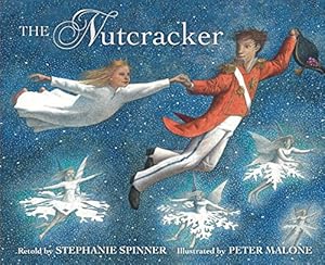 The Nutcracker by Stephanie Spinner
