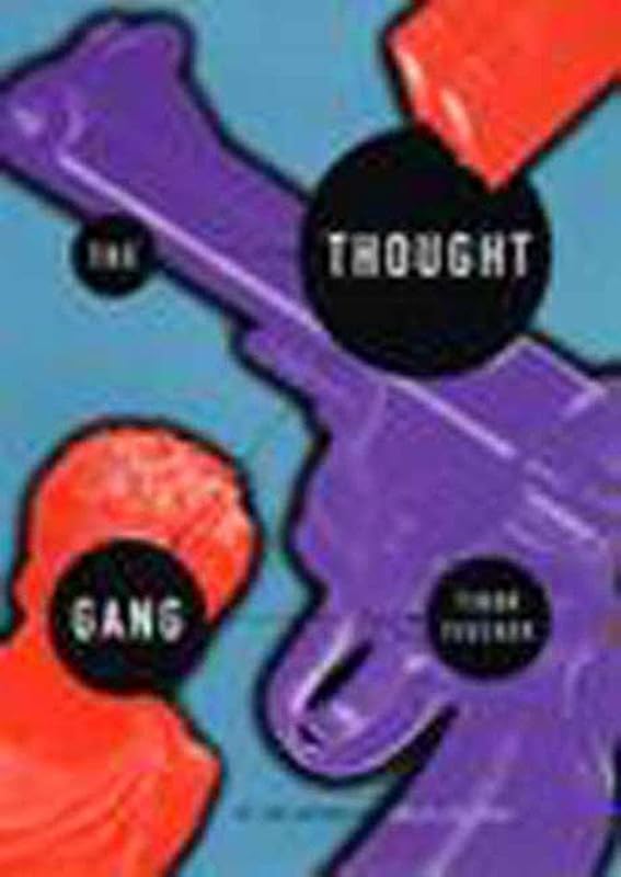 The Thought Gang (Economics) by Tibor Fischer