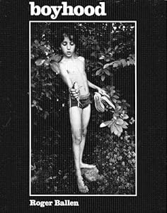 Boyhood by Roger BALLEN