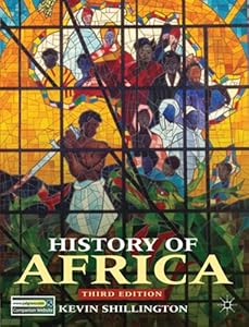 History of Africa by Kevin Shillington