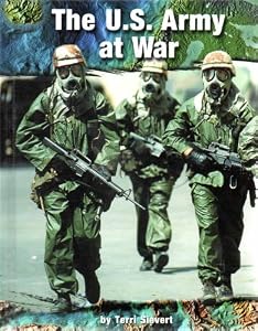 The U.S. Army at War (High Interest Books: On the Front Lines)