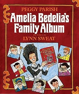 Amelia Bedelia's Family Album