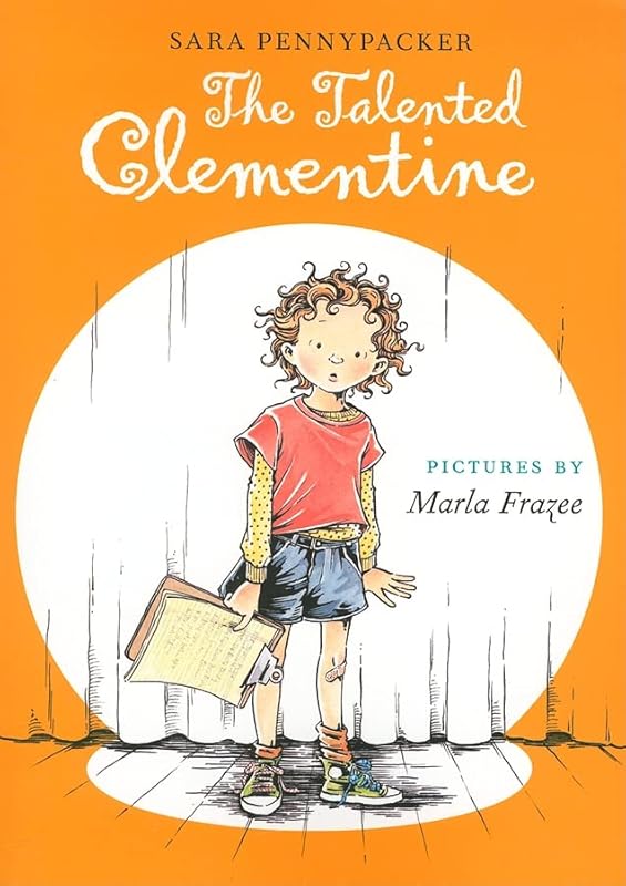 The Talented Clementine by Sara Pennypacker
