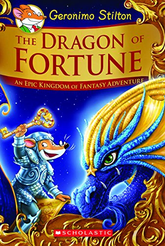 The Dragon of Fortune by Geronimo Stilton