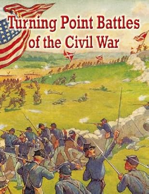 Turning Point Battles of the Civil War
