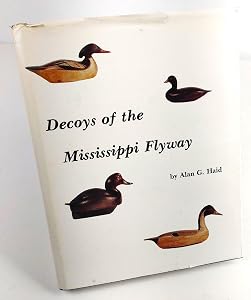 Decoys of the Mississippi Flyway