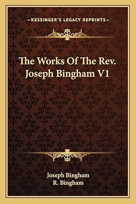 The Works Of The Rev. Joseph Bingham V1