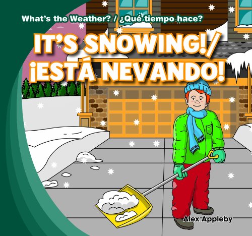 It's snowing! = Esta nevando! by Alex Appleby