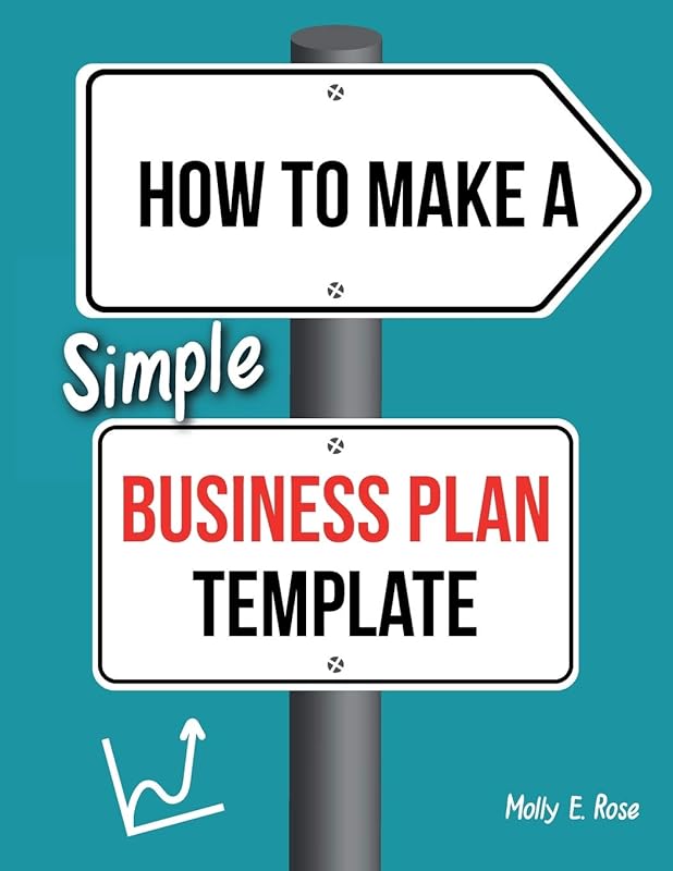 How To Make A Simple Business Plan Template by Molly Elodie Rose