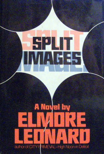 Split Images by Elmore Leonard