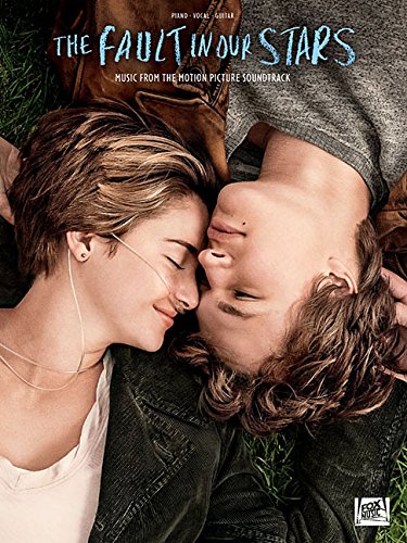 The Fault in Our Stars: Music from the Motion Picture Soundtrack by Hal Leonard Corp.