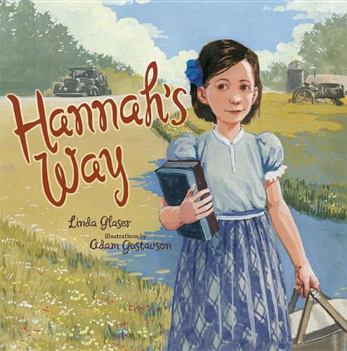 Hannah's Way by Linda Glaser