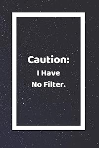 Caution I Have No Filter: Funny White Elephant Gag Gifts For Coworkers Going Away, Birthday, Retirees, Friends & Family | Secret Santa Gift Ideas For Coworkers | Really Funny Jokes For Adults