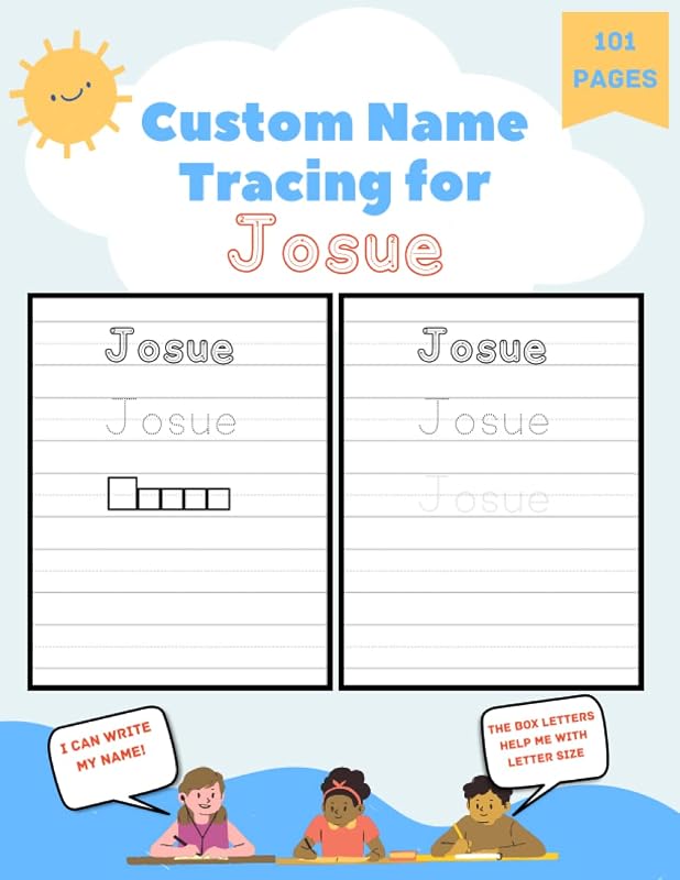Custom Name Tracing for Josue: 101 Pages of Personalized Name Tracing. Learn to Write Your Name. by Poppy Blaze