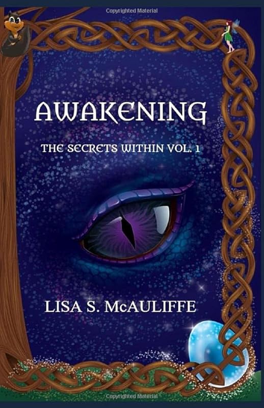 Awakening: The Secrets Within by Lisa S. McAuliffe