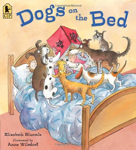 Dogs on the Bed by Elizabeth Bluemle