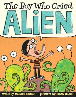 The Boy Who Cried Alien