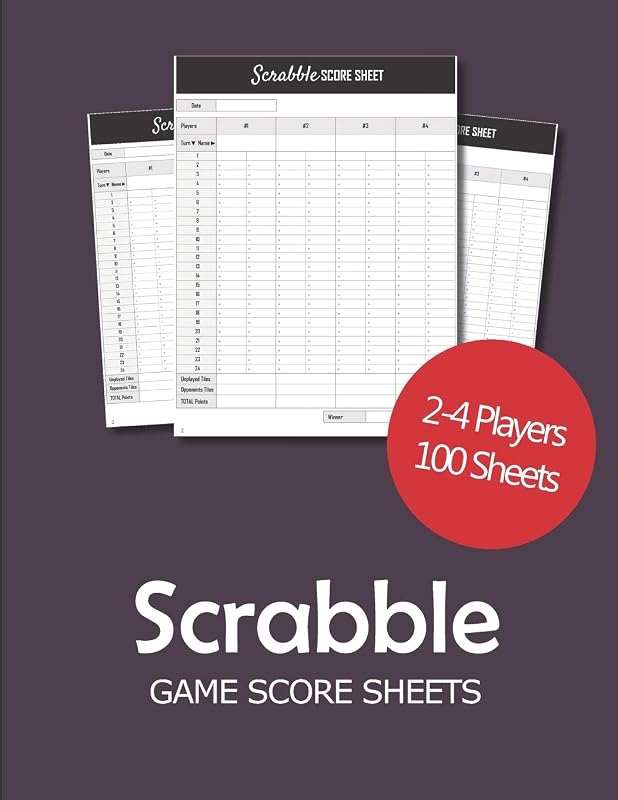 Scrabble Game Score sheets: Scrabble Score Pad for 2-4 players | 100 score sheet | Scrabble Score Keeper | Ideal gift for all Scrabble lovers | 101 ... with large red round Scrabble score sheet by My Practical Scoresheet Scr v1 v5 Editions