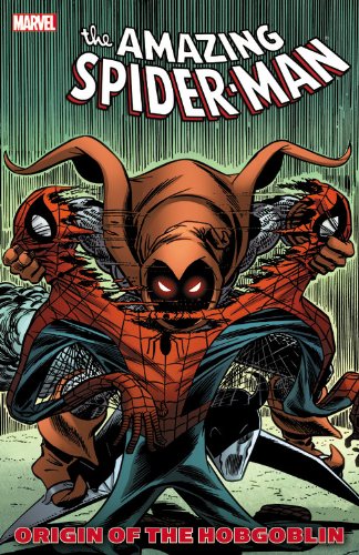 Spider-Man: Origin of the Hobgoblin by Roger Stern