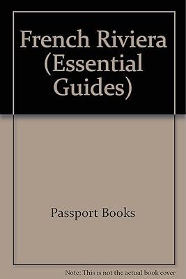 Essential French Riviera (Essential Travel Guides)