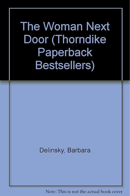The Woman Next Door by Barbara Delinsky