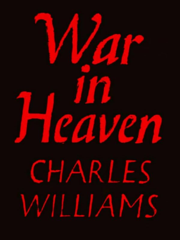 War in Heaven by Charles Williams