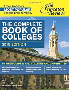 The Complete Book of Colleges, 2015 Edition